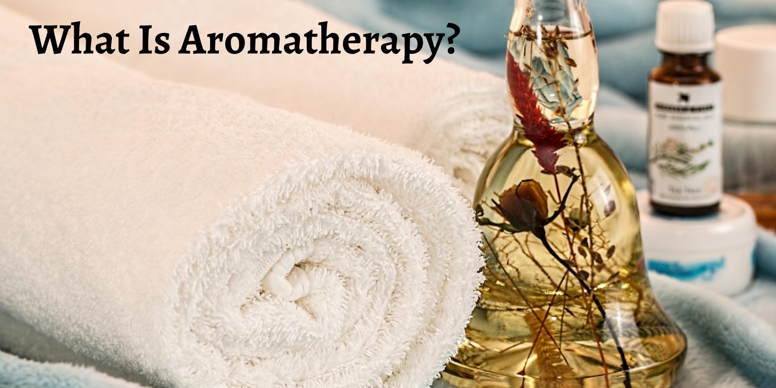 What is Aromatherapy?